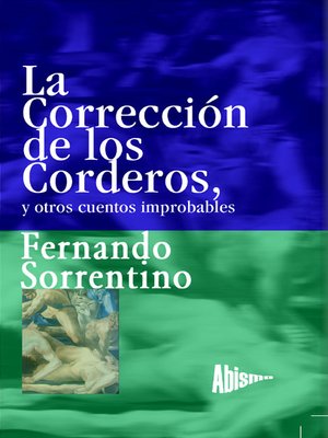 La corrección de los corderos, y otros cuentos improbables - ebook